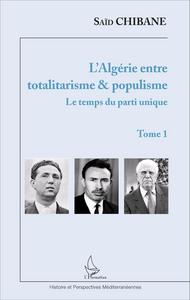 Picture of L'Algérie entre totalitarisme & populisme