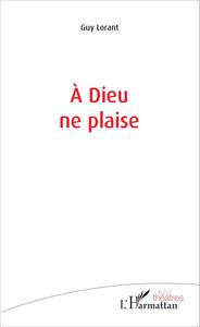 Image de À Dieu ne plaise