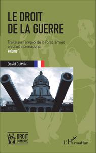 Image de Le droit de la guerre (Volume 1)