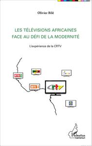 Image de Les télévisions africaines face au défi de la modernité