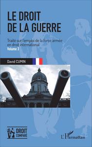 Image de Le droit de la guerre (Volume 3)