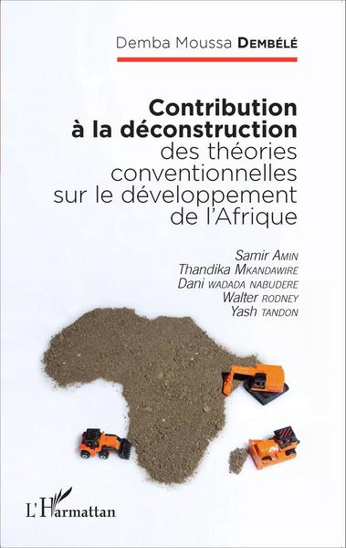Picture of Contribution à la déconstruction des théories conventionnelles sur le développement de l'Afrique
