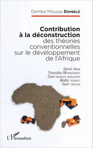 Picture of Contribution à la déconstruction des théories conventionnelles sur le développement de l'Afrique