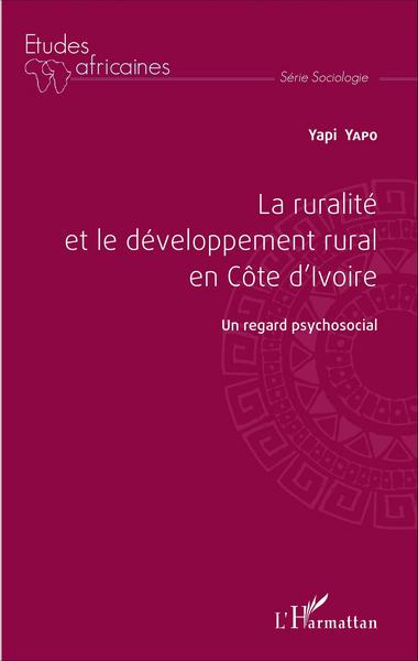 Picture of La ruralité et le développement rural en Côte d'Ivoire