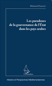 Image de Les paradoxes de la gouvernance de l'Etat dans les pays arabes