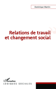 Picture of Relations de travail et changement social