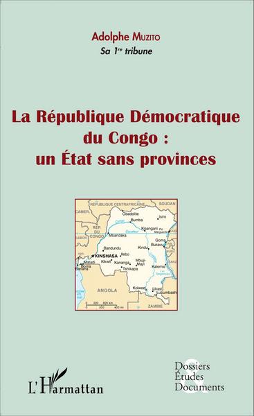 Picture of La République Démocratique du Congo : un Etat sans provinces (fascicule broché)