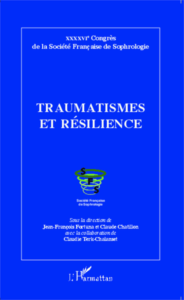 Image de Traumatismes et résilience