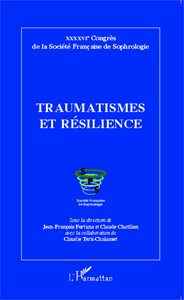 Image de Traumatismes et résilience