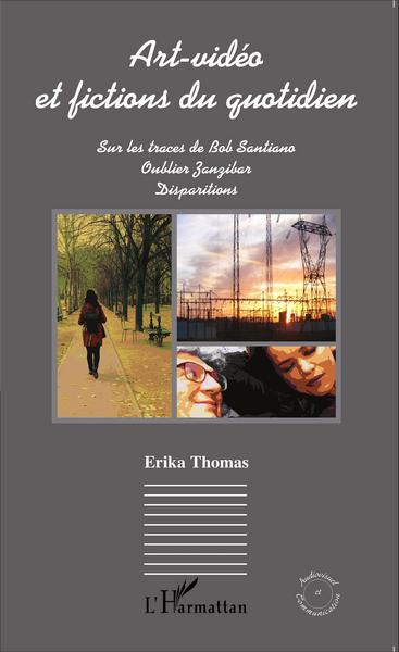 Image de Art-vidéo et fictions du quotidien