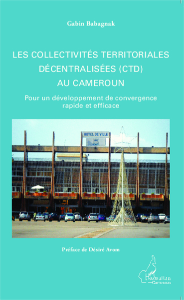Picture of Les collectivités territoriales décentralisées (CTD) au Cameroun