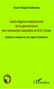 Picture of Cadre légal et institutionnel de la gouvernance des ressources naturelles en R.D. Congo