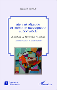 Picture of Identité séfarade et littérature francophone au XXe siècle