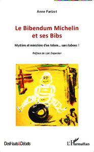 Image de Le Bibendum Michelin et ses Bibs