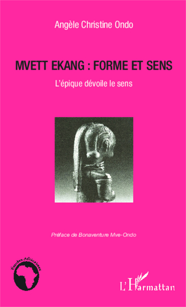 Picture of Mvett Ekang : forme et sens