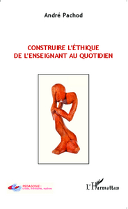 Image de Construire l'éthique de l'enseignant au quotidien