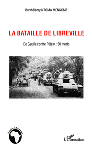 Image de La bataille de Libreville