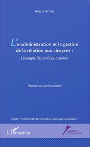 Image de L'e-administration et la gestion de la relation aux citoyens