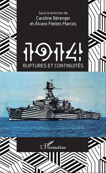 Image de 1914 ruptures et continuités