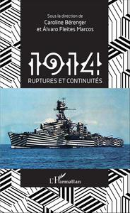 Picture of 1914 ruptures et continuités