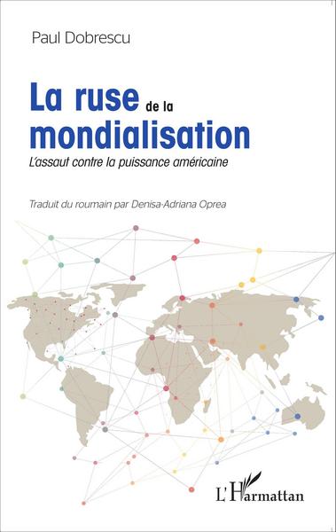 Picture of La ruse de la mondialisation