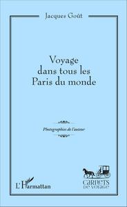 Picture of Voyage dans tous les Paris du monde