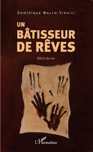 Picture of Un bâtisseur de rêves