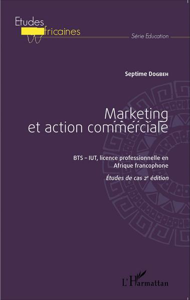 Picture of Marketing et action commerciale BTS-IUT, licence professionnelle en Afrique francophone