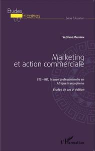 Picture of Marketing et action commerciale BTS-IUT, licence professionnelle en Afrique francophone
