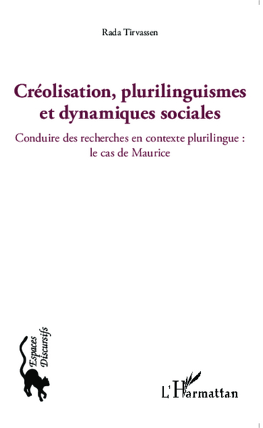 Picture of Créolisation, plurilinguismes et dynamiques sociales