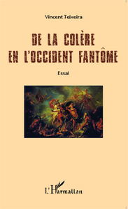 Image de De la colère en l'Occident fantôme