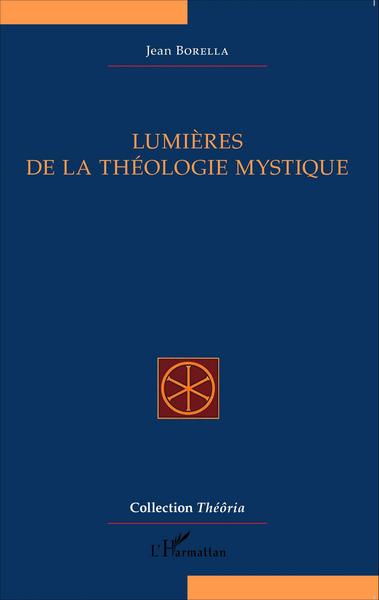 Picture of Lumières de la théologie mystique