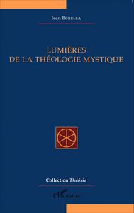 Picture of Lumières de la théologie mystique