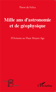 Picture of Mille ans d'astronomie et de géophysique