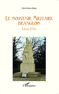 Picture of Le souvenir militaire brangeois