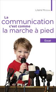 Picture of La communication, c'est comme la marche à pied