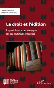 Picture of Le droit et l'édition