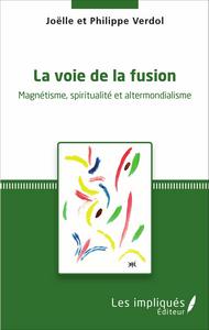 Picture of La voie de la fusion