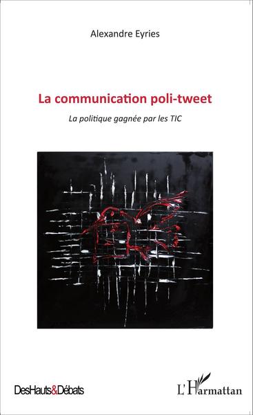 Picture of Communication poli-tweet