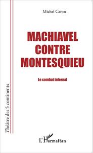 Image de Machiavel contre Montesquieu