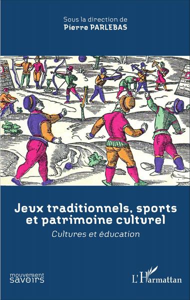 Image de Jeux traditionnels, sports et patrimoine culturel