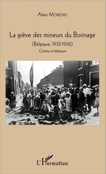 Picture of La grève des mineurs du Borinage
