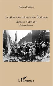 Picture of La grève des mineurs du Borinage