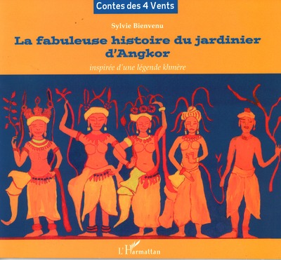 Image de La fabuleuse histoire du jardinier d'Angkor