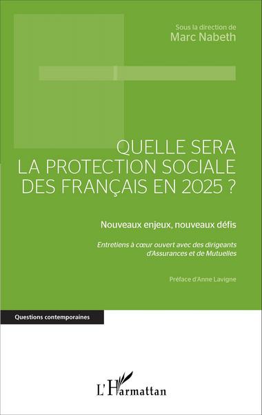 Picture of Quelle sera la protection sociale des Français en 2025?