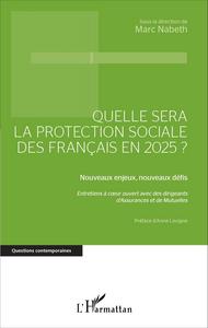 Picture of Quelle sera la protection sociale des Français en 2025?