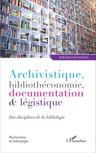 Picture of Archivistique, bibliothéconomie, documentation et légistique