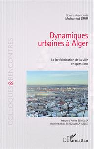 Picture of Dynamiques urbaines à Alger