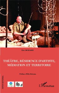 Picture of Théâtre, résidence d'artiste, médiation et territoire