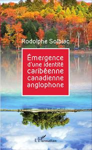 Picture of Émergence d'une identité caribéenne canadienne anglophone